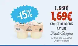 Naturalia TRADI-BERGÈRE Yaourt de brebis nature offre