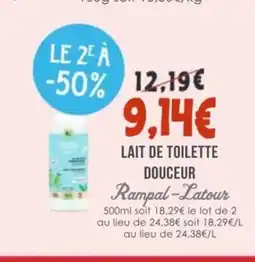 Naturalia RAMPAL-LATOUR Lait de toilette douceur offre