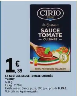 E.Leclerc LA GUSTOSA SAUCE TOMATE CUISINÉE “CIRIO” offre