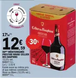 E.Leclerc IGP MÉDITERRANÉE PRESTIGE ROUGE CELLIER DES DAUPHINS offre