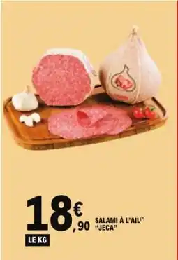 E.Leclerc Salami à l'ail Jeca offre