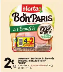 E.Leclerc JAMBON CUIT SUPÉRIEUR À L'ÉTOUFFÉE CONSERVATION SANS NITRITE 'HERTA' offre