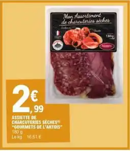 E.Leclerc ASSIETTE DE CHARCUTERIES SÈCHES “GOURMETS DE L'ARTOIS” offre