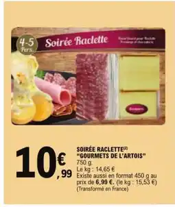 E.Leclerc SOIRÉE RACLETTE “GOURMETS DE L'ARTOIS” offre