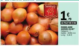 E.Leclerc OIGNON JAUNE SAVEURS EN OR offre