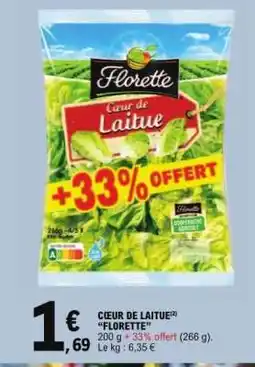 E.Leclerc Cœur de laitue FLORETTE offre