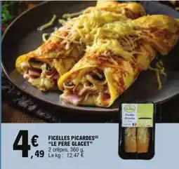 E.Leclerc Ficelles Picardes Le Père Glacet offre