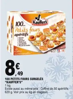 E.Leclerc 100 PETITS FOURS SURGELÉS “KAUFFER’S” offre