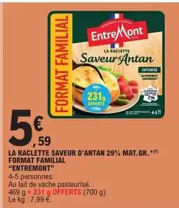 E.Leclerc LA RACLETTE SAVEUR D'ANTAN 29% MAT.GR offre