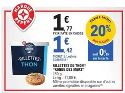 E.Leclerc RILLETTES THON offre