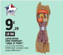 E.Leclerc Lapin entier sous fourreau LOEUL ET PIROT offre