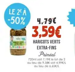 Naturalia PRIMÉAL Haricots verts extra-fins offre