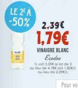 Naturalia ECODOO Vinaigre blanc offre
