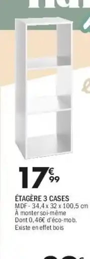 La Foir'Fouille Étagère 3 cases offre