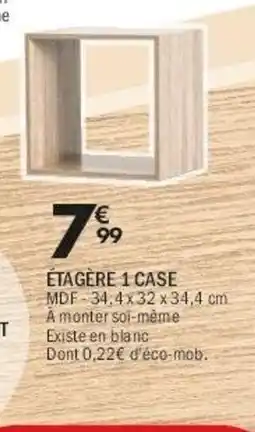 La Foir'Fouille Étagère 1 case offre