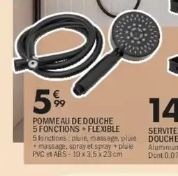 La Foir'Fouille Pommeau de douche 5 fonctions + flexible offre