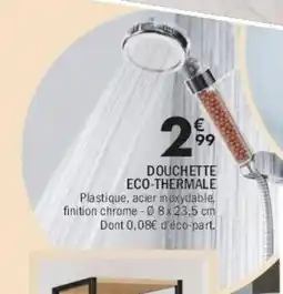 La Foir'Fouille Douchette eco-thermale offre