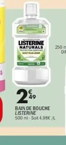 La Foir'Fouille LISTERINE Bain de bouche offre