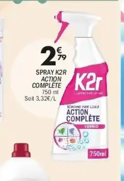 La Foir'Fouille Spray k2r action complete offre