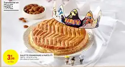 Intermarché Express Galette frangipane 6 parts offre