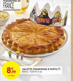Intermarché Express Galette frangipane 8 parts offre