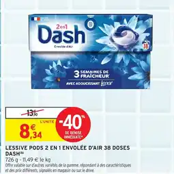 Intermarché Express DASH Lessive pods 2 en 1 envolée d'air 38 doses offre