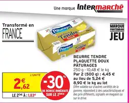 Intermarché Express PÂTURAGES Beurre tendre plaquette doux offre