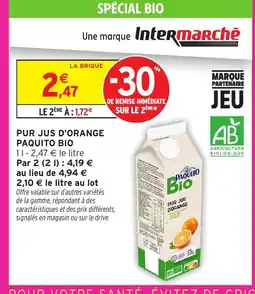 Intermarché Express PAQUITO BIO Pur jus d'orange offre