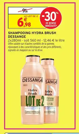 Intermarché Express DESSANGE Shampooing hydra brush offre