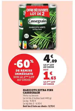 Bi1 CASSEGRAIN Haricots extra fins offre