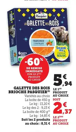 Bi1 PASQUIER Galette des rois brioche offre