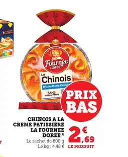 Bi1 LA FOURNEE DOREE Chinois a la creme patissiere offre