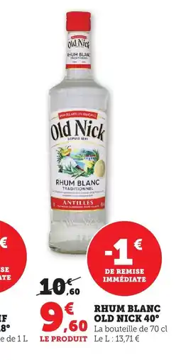 Bi1 OLD NICK 40° Rhum blanc offre