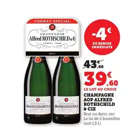Bi1 ALFRED ROTHSCHILD & CIE Champagne aop offre