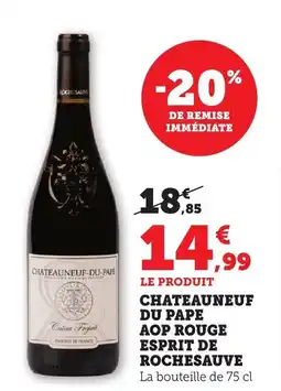 Bi1 Chateauneuf-du-pape aop rouge esprit de rochesauve offre