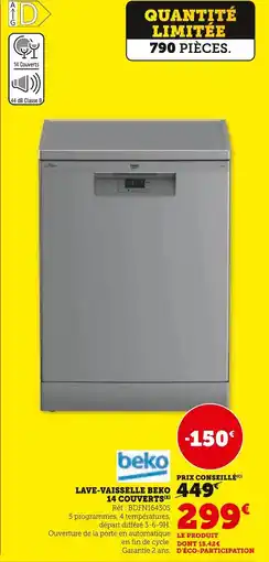 Super U Beko lave-vaisselle 14 couverts offre