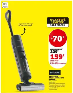 Super U Dreame aspirateur balai laveur 2 en 1 offre