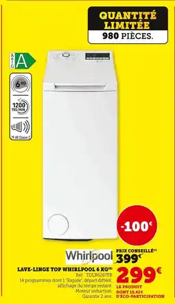 Super U Whirlpool lave-linge top 6 kg offre