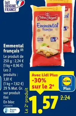 Lidl Chêne d'argent emmental français offre