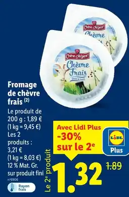 Lidl Chêne d'argent fromage de chèvre frais offre