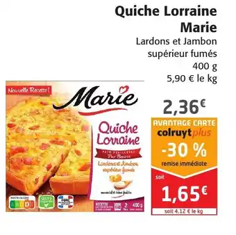 Colruyt Quiche Lorraine Marie offre