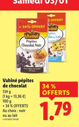 Lidl Vahiné pépites de chocolat noir offre