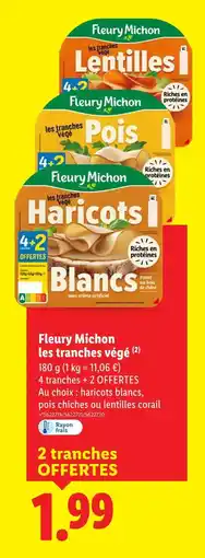 Lidl Fleury michon les tranches végé lentilles corail offre