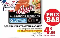 Bi1 Aoste - les grandes tranches offre