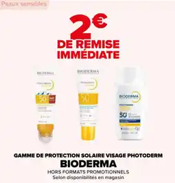 Carrefour Gamme de protection solaire visage photoderm bioderma offre