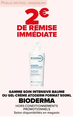 Carrefour Gamme soin intensive baume ou gel crème atoderm format bioderma offre