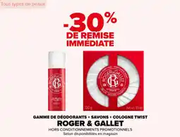 Carrefour Gamme de déodorants + savons + cologne twist roger & gallet offre