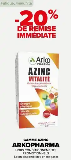 Carrefour Gamme azinc arkopharma offre