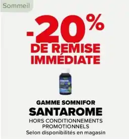 Carrefour Gamme somnifor santarome offre