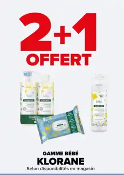 Carrefour Gamme bébé klorane offre